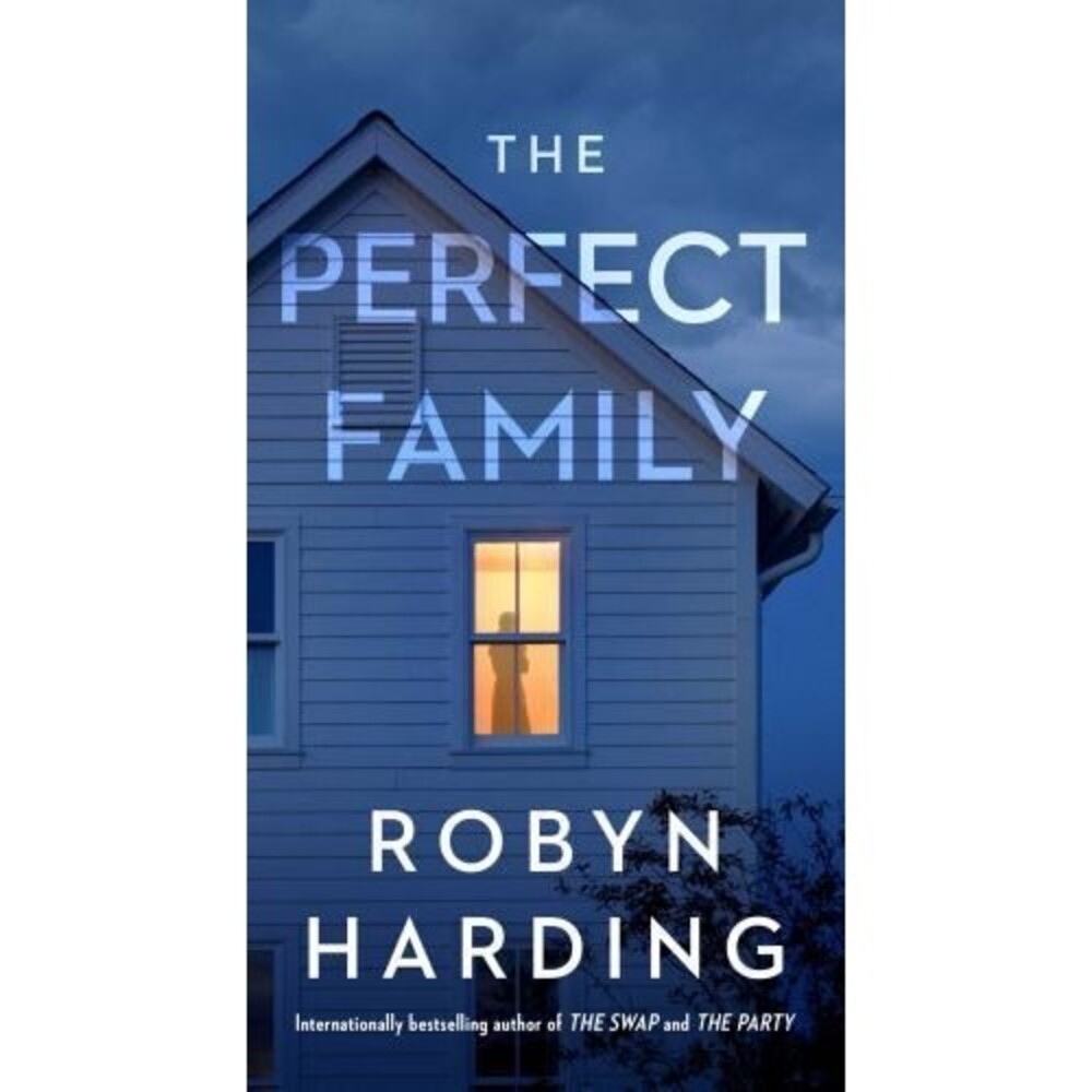 Perfect Family by Robyn Harding (2023, Us-Tall Rack Paperback)